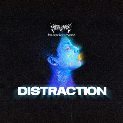 Distraction/Housejunkee／Matterz
