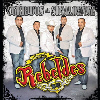 アルバム/Corridos Al Sinaloense/Los Nuevos Rebeldes