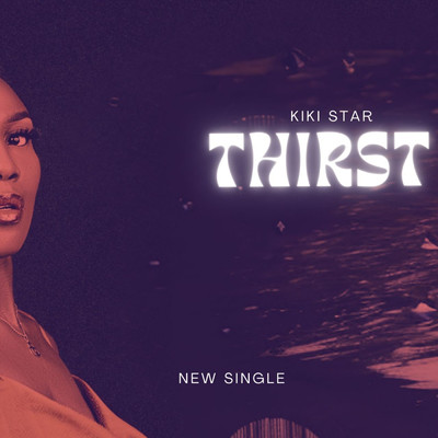 シングル/Thirst/Kiki