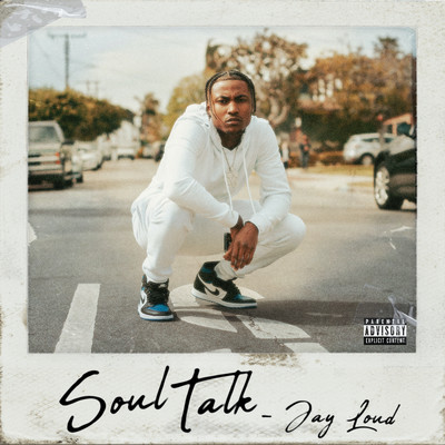 アルバム/Soul Talk/Jay Loud