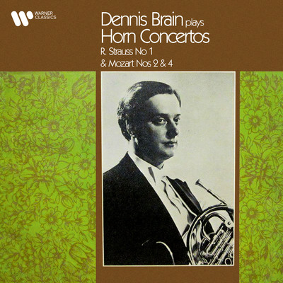 アルバム/Strauss & Mozart: Horn Concertos/Dennis Brain