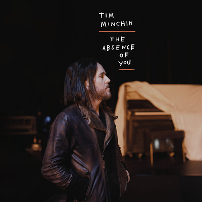 シングル/The Absence Of You/Tim Minchin