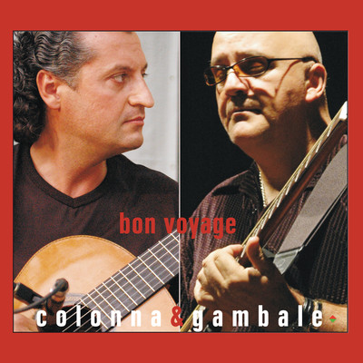 アルバム/Bon Voyage/Maurizio Colonna  & Frank Gambale