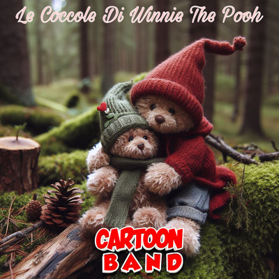 Le Coccole Di Winnie The Pooh/Cartoon Band