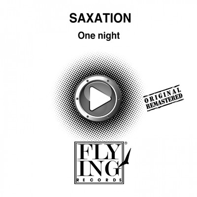 One Night (Fabrizio Poll Mix)/Saxation