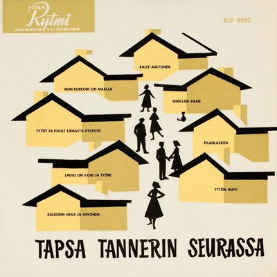 アルバム/Tapsa Tannerin seurassa/Tapio Rautavaara