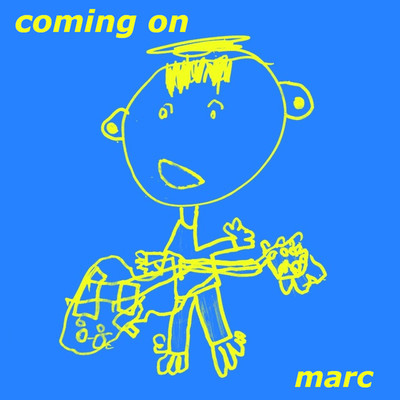 シングル/Coming On/marc