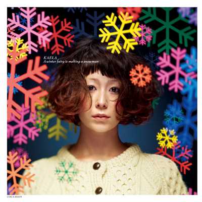 着うた®/A winter fairy is melting a snowman(アカペラver.)/木村カエラ