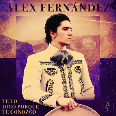 シングル/Te Lo Digo Porque Te Conozco/Alex Fernandez