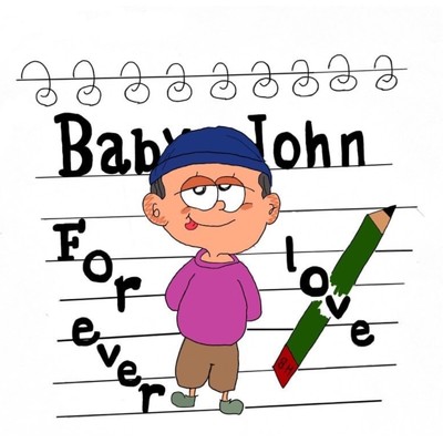 シングル/Forever love/Baby John