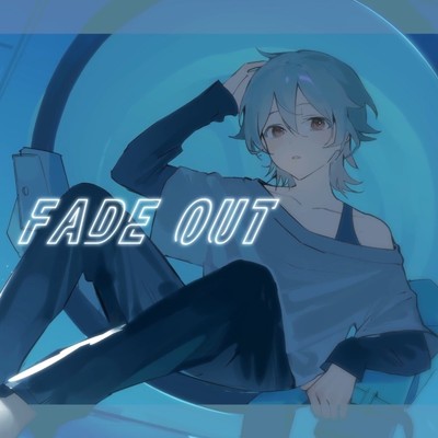 fade out/hisui