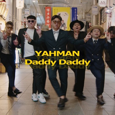 シングル/YAHAMAN Daddy Daddy/Bar Yahman