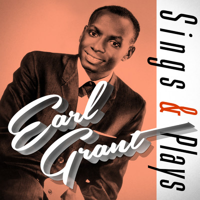 Earl Grant Sings & Plays/アール・グラント