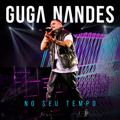 アルバム/No Seu Tempo (Explicit) (Ao Vivo)/Guga Nandes