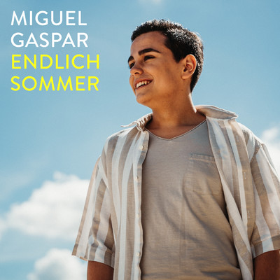 シングル/Endlich Sommer/Miguel Gaspar
