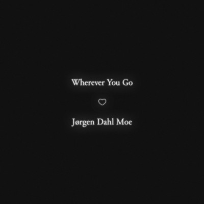 アルバム/Wherever You Go/Jorgen Dahl Moe