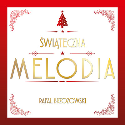 Swiateczna Melodia/Rafal Brzozowski