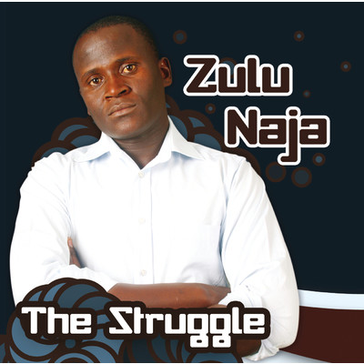 Struggle/Zulu Naja