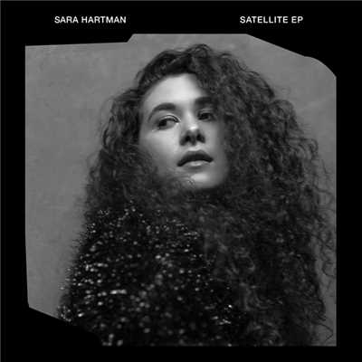 Satellite (EP)/Sara Hartman