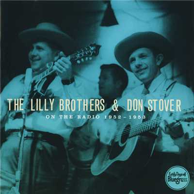 Girl With The Blue Velvet Band/The Lilly Brothers／Don Stover