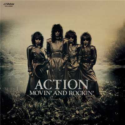 アルバム/MOVIN' AND ROCKIN'/ACTION