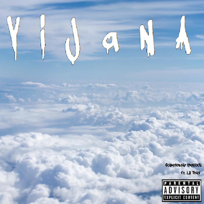Vijana (feat. Lil Trav)/SuperDeluxe
