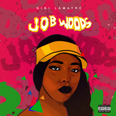 アルバム/Job Woods/Gigi Lamayne