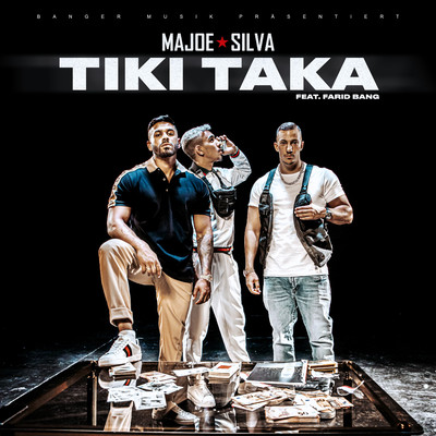 tiki taka (feat. Farid Bang)/Majoe x Silva