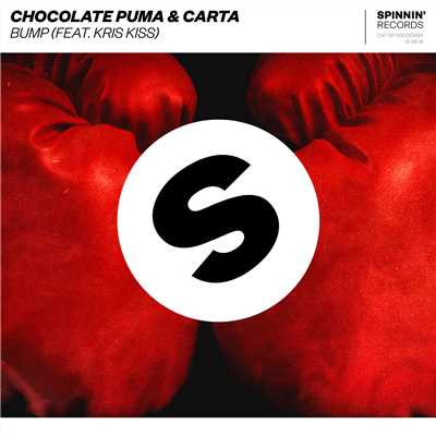 シングル/Bump (feat. Kris Kiss) [Extended Mix]/Chocolate Puma & Carta