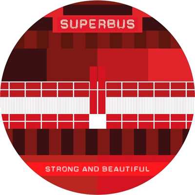 シングル/Strong & Beautiful/Superbus