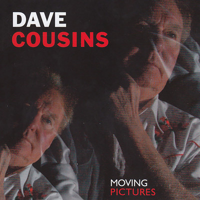 Moving Pictures (Live)/Dave Cousins