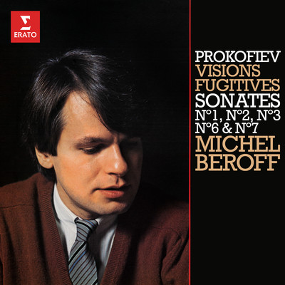 Prokofiev: Visions fugitives & Sonates pour piano Nos. 1, 2, 3, 6 & 7/Michel Beroff
