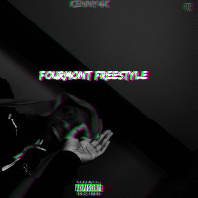 シングル/Fourmont Freestyle/Kenny4K