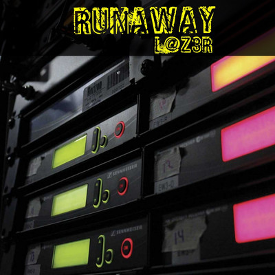 Runaway/L@z3r