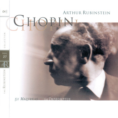 Rubinstein Collection, Vol. 27: Chopin: 51 Mazurkas, 4 Impromptus/Arthur Rubinstein