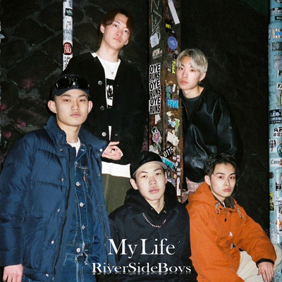 My Life Freestyle (feat. Nic, Kefu, Musashi, 武士道 & Haruki)/River Side Boys