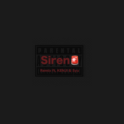 Siren (feat. KENJI & Syu) [Remix]/Ann chain