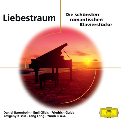 Liszt: 愛の夢 -3つの夜想曲 第3番 変イ長調 S.541の3/ユンディ・リ