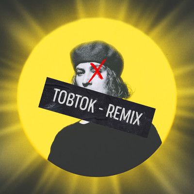 Sunshine (Tobtok Remix)/Brother Leo／Tobtok