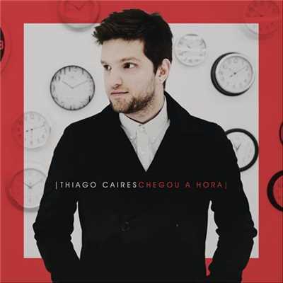 Thiago Caires／Elijah Dally