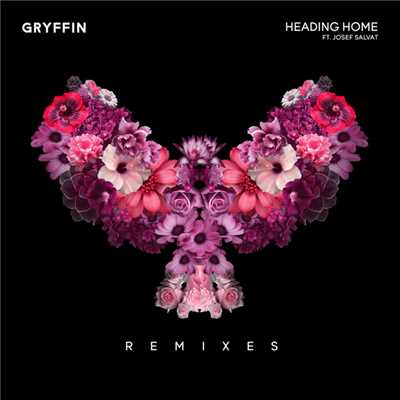 Heading Home (Remixes)/グリフィン／ジョセフ・サルヴァ