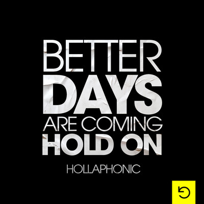 シングル/Better Days/Hollaphonic