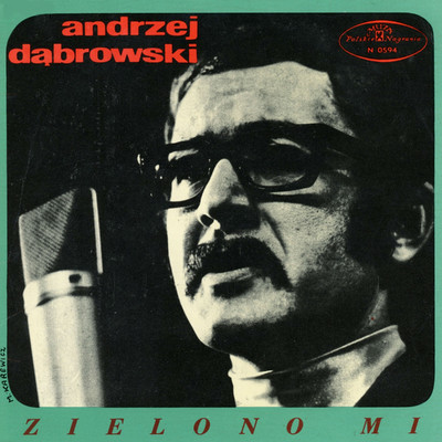 アルバム/Zielono mi (EP)/Andrzej Dabrowski