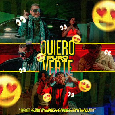 quiero puro verte (feat. nysix music, gringuitos records & RF Music)/lokate