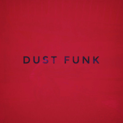 And I Miss You/Dust funk