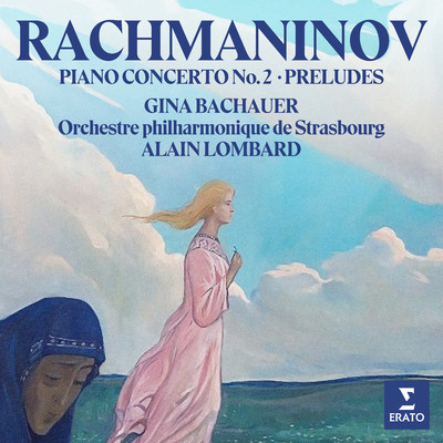 Rachmaninov: Piano Concerto No. 2, Op. 18 & Preludes/Gina Bachauer