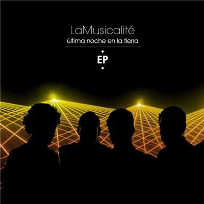 Ultima noche en la tierra - EP/La Musicalite