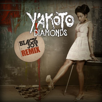 シングル/Diamonds (BlackJoy Remix)/Y'akoto