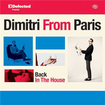 Dimitri From Paris & DJ Rocca