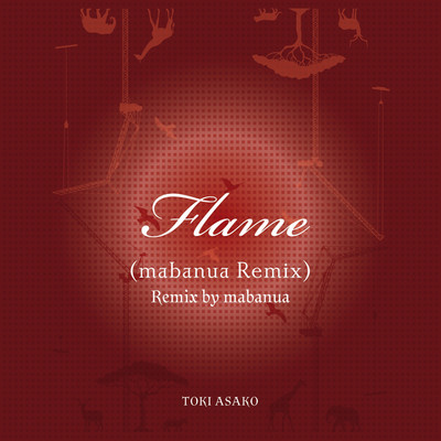 シングル/Flame(mabanua Remix)/土岐 麻子